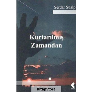Kurtarılmış Zamandan - Serdar Süalp