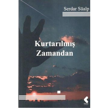 Kurtarılmış Zamandan - Serdar Süalp