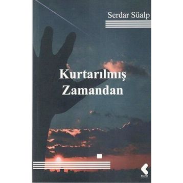 Kurtarılmış Zamandan - Serdar Süalp