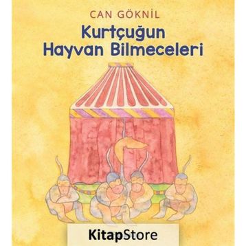 Kurtçuğun Hayvan Bilmeceleri - Can Göknil