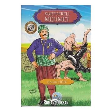 Kurtdereli Mehmet - Ünlü Güreşçiler - Hasan Yiğit