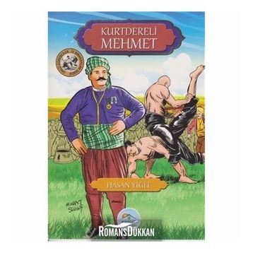 Kurtdereli Mehmet - Ünlü Güreşçiler - Hasan Yiğit