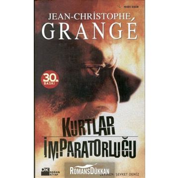 KURTLAR İMPARATORLUĞU - JEAN-CHRISTOPHE GRANGE