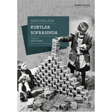 Kurtlar Sofrasında - Hans Fallada