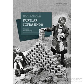 Kurtlar Sofrasında - Hans Fallada