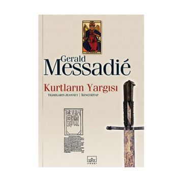 KURTLARIN YARGISI 2 - GERALD MESSADIE
