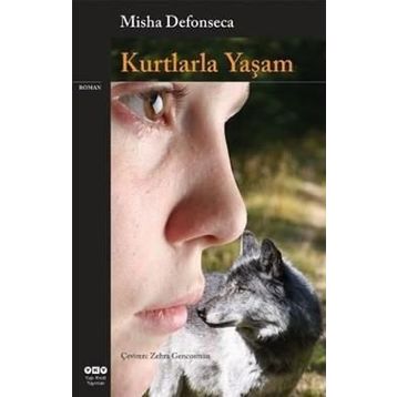 KURTLARLA YAŞAM - MISHA DEFONSECA