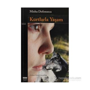 KURTLARLA YAŞAM - MISHA DEFONSECA