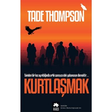 Kurtlaşmak - Tade Thompson