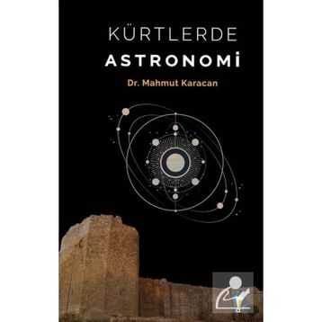 Kürtlerde Astronomi - Mahmut Karacan