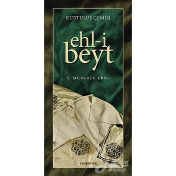 KURTULUŞ GEMISI EHL-I BEYT - S. MÜBAREK EROL