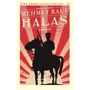 KURTULUŞ-HALAS - MEHMET RAUF