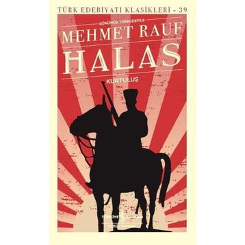 KURTULUŞ-HALAS - MEHMET RAUF