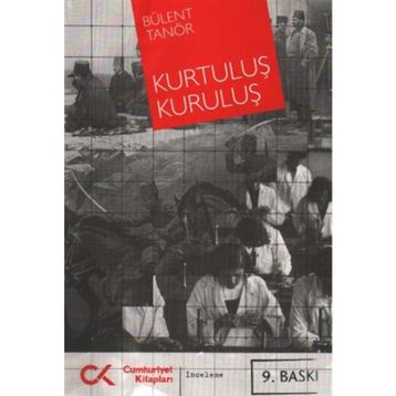 Kurtuluş Kuruluş - Bülent Tanör