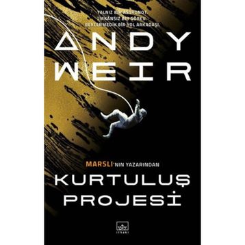 Kurtuluş Projesi (Ciltsiz) Andy Weir