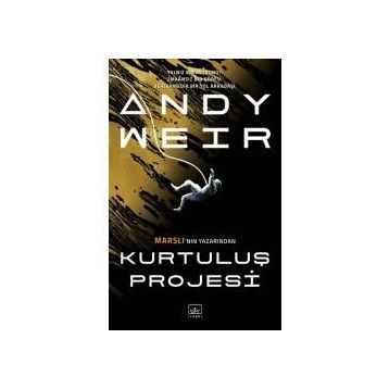 Kurtuluş Projesi (Ciltsiz) Andy Weir
