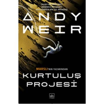 Kurtuluş Projesi (Ciltsiz) Andy Weir