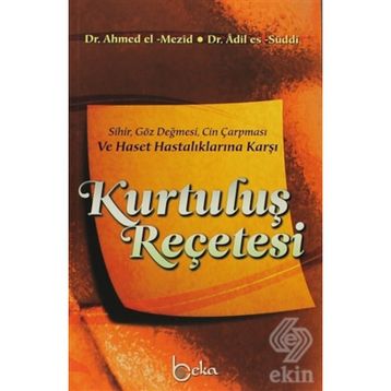 Kurtuluş Reçetesi - Ahmed El-Mezid