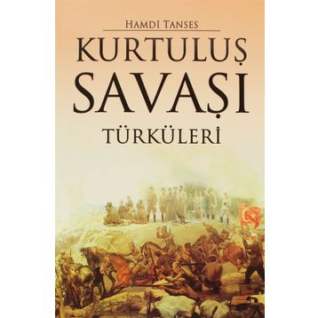 KURTULUŞ SAVAŞI TÜRKÜLERİ - HAMDI TANSES