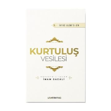 Kurtuluş Vesilesi - İmam Gazali