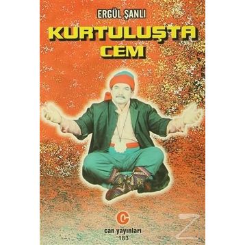 KURTULUŞTA CEM - ERGÜL ŞANLI