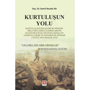 Kurtuluşun Yolu Kamil Necdet Ar