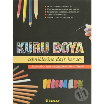 KURU BOYA TEKNIKLERINE DAIR HER ŞEY - KOLEKTIF