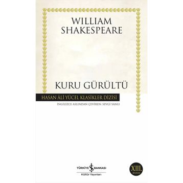 KURU GÜRÜLTÜ - WILLIAM SHAKESPEARE (ISBN:9789944885331)