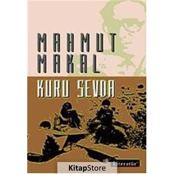 KURU SEVDA - MAHMUT MAKAL