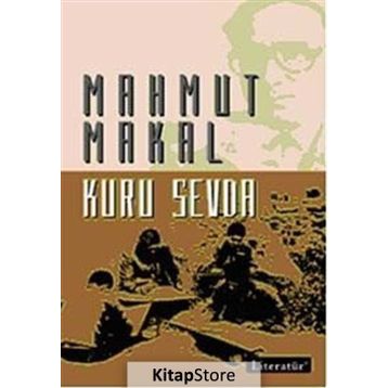 KURU SEVDA - MAHMUT MAKAL