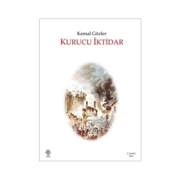 KURUCU İKTİDAR - KEMAL GÖZLER