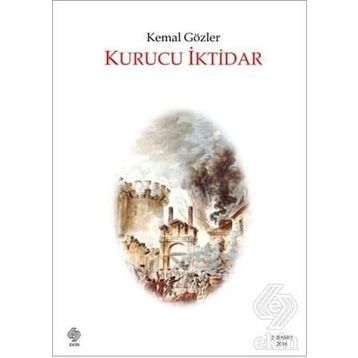 KURUCU İKTİDAR - KEMAL GÖZLER