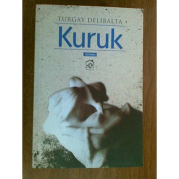 KURUK - TURGAY DELIBALTA