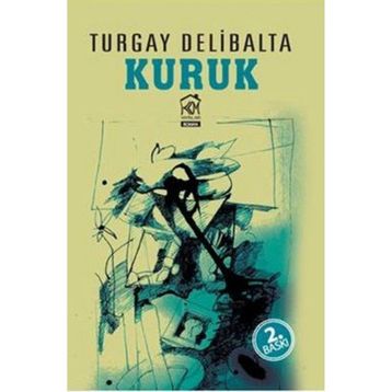 KURUK - TURGAY DELIBALTA