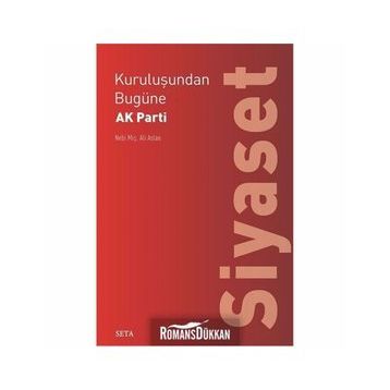 Kuruluşundan Bugüne Ak Parti-Toplum - İsmail Çağlar