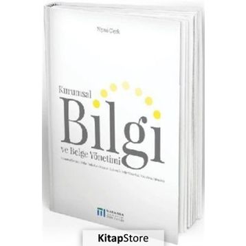 Kurumsal Bilgi Sistemleri ve Belge Yönetimi - Özgür Külcü