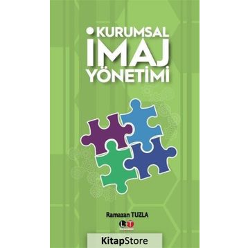 Kurumsal İmaj Yönetimi - Ramazan Tuzla
