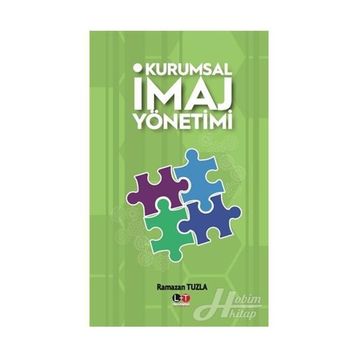 Kurumsal İmaj Yönetimi - Ramazan Tuzla