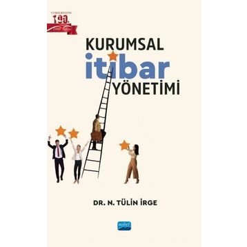 Kurumsal İtibar Yönetimi N. Tülin İrge