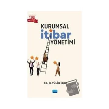 Kurumsal İtibar Yönetimi N. Tülin İrge