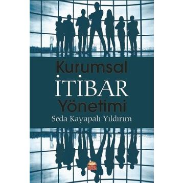 Kurumsal İtibar Yönetimi N. Tülin İrge