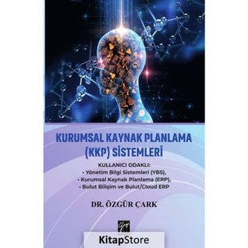 Kurumsal Kaynak Planlama Sistemleri - Özgür Çark