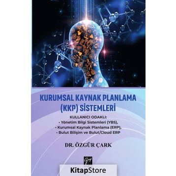 Kurumsal Kaynak Planlama Sistemleri - Özgür Çark