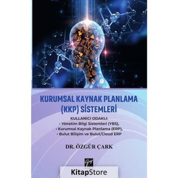 Kurumsal Kaynak Planlama Sistemleri - Özgür Çark