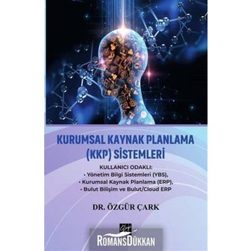 Kurumsal Kaynak Planlama Sistemleri - Özgür Çark