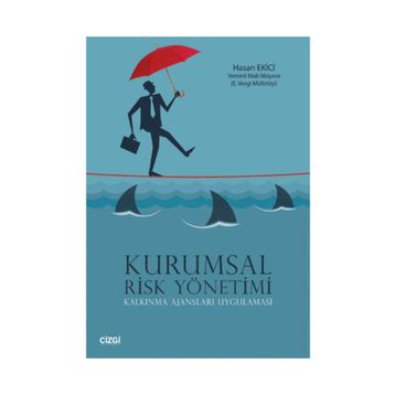Kurumsal Risk Yönetimi - Hasan Ekici