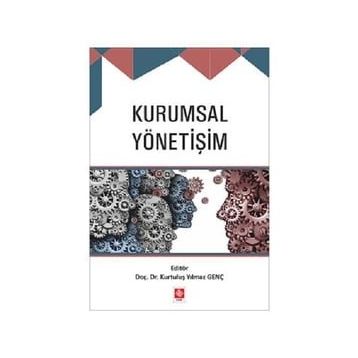 Kurumsal Yönetişim Kurtuluş Yılmaz Genç