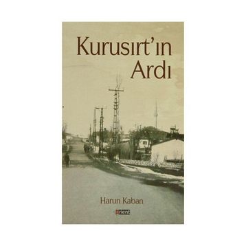 Kurusırt’ın Ardı - Harun Kaban