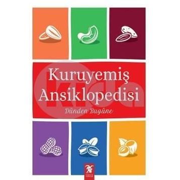 Kuruyemiş Ansiklopedisi - Raşit Çavaş