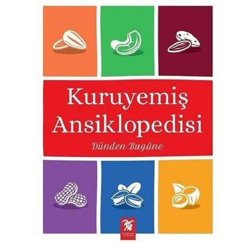 Kuruyemiş Ansiklopedisi - Raşit Çavaş